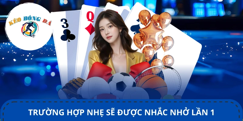 Nhắc nhở sửa đổi với hành vi vi phạm lần đầu